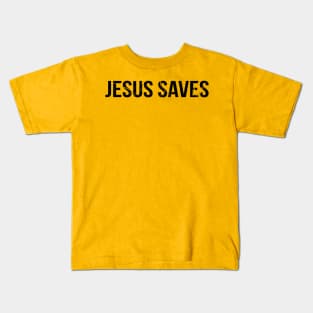 Jesus Saves Cool Motivational Christian Kids T-Shirt